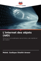 Internet der Dinge (IoT): Schwerpunkt mit Modellierung auf Fiktion, Realitäten und Zukunft (German Edition) 6208798116 Book Cover