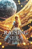 Raising Sera: Lineage B0CWMQHPG8 Book Cover