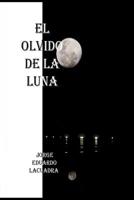 El olvido de la luna 1533096015 Book Cover