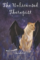 The Unlicensed Therapist B0BMD6SRTC Book Cover