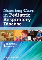 Nursing Care in Pediatric Respiratory Disease 0813817684 Book Cover