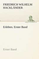 Erlebtes Erster Band 3842405413 Book Cover