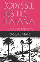 L'ODYSSEE DES FILS D'ATANA: LE CAS DE MEVO'O B091GV4BZ3 Book Cover
