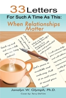 33 Letters For Such A Time As This: When Relationships Matter B08J5DHT51 Book Cover