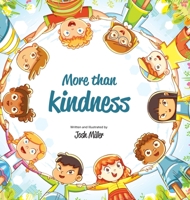 More Than Kindness 1734983809 Book Cover