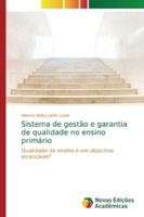 Sistema de gestão e garantia de qualidade no ensino primário 6139714915 Book Cover