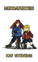 Muddaughters 1499690746 Book Cover