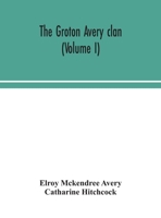 The Groton Avery clan 9354049559 Book Cover