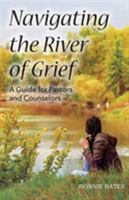 Navigating the River of Grief 0788028855 Book Cover