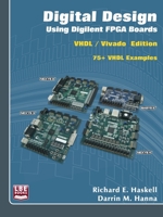 Digital Design Using Digilent Fpga Boards 0980133785 Book Cover