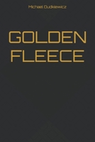 GOLDEN FLEECE B0GGS7PPX6 Book Cover