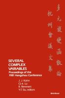 Several Complex Variables: Proceedings of the 1981 Hangzhou Conference 0817631895 Book Cover