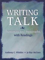 Writing Talk: Writing Sentences and Paragraphs with Readings: Para&thes&dict 0135008808 Book Cover