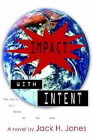 Impact with Intent 1420862197 Book Cover