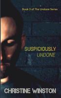 Suspiciously Undone 1533107696 Book Cover