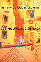 Des Nouvelles de Jack (French Edition) 2414460776 Book Cover