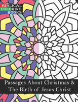 Passages about Christmas & the Birth of Jesus Christ: A Christian Bible Study Coloring Book 1090640471 Book Cover