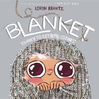 Blanket: Journey to Extreme Coziness 075955479X Book Cover