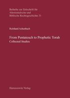 From Pentateuch to Prophetic Torah: Collected Studies 344712167X Book Cover