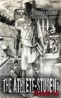 The Athlete-Student: Freshman Year 0692979247 Book Cover