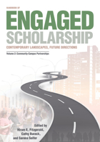 Handbook of Engaged Scholarship, Volume 2: Community-Campus Partnerships Contemporary Landscapes, Future Directions (Transformations in Higher Education: The Scholarship of Engagement) 0870139754 Book Cover