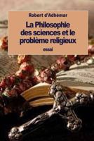 La Philosophie Des Sciences Et Le Probleme Religieux 1533523924 Book Cover