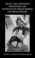 Social and Emotional Prevention and Intervention Programming for Preschoolers 1461349036 Book Cover