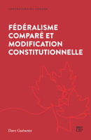 Fédéralisme comparé et modification constitutionnelle (French Edition) 1487571100 Book Cover