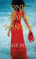 One Warm Winter 1496718275 Book Cover
