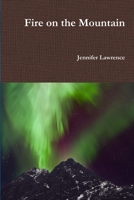 Fire on the Mountain 1312753110 Book Cover