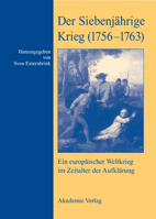 Der Siebenjährige Krieg (17561763): Ein europäischer Weltkrieg im Zeitalter der Aufklärung 3050043105 Book Cover