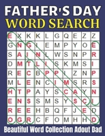 Father's day word search beautiful word collection adout dad: Fun Fathers Day Word Search Puzzle Book For Adults . Large Print Word Search Puzzles ... Book,Activity Book for DAD And Grandfather B095B3N169 Book Cover