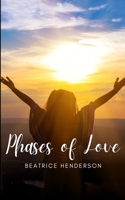 Phases of Love 1953760260 Book Cover