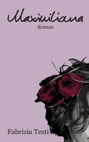 Maximiliana (German Edition) 3384121104 Book Cover