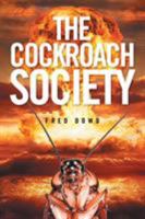 The Cockroach Society 1524523879 Book Cover