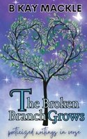 The Broken Branch Grows 0648604187 Book Cover