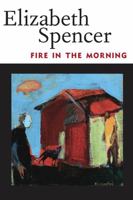 Fire in the Morning 1617036188 Book Cover