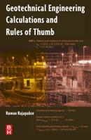 Geotechnical Engineering Calculations and Rules of Thumb 0750687649 Book Cover