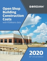 Open Shop Building Construction Costs With RSMmeans Data 2020 (Means Open Shop Building Construction Costs Data) 1950656144 Book Cover