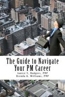 The Guide to Navigate Your PM Career 150058276X Book Cover