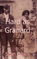 Hard as Granard 1909395366 Book Cover