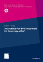 Akzeptanz Von Preismodellen Im Systemgeschaft 3834915459 Book Cover