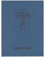 Holy Week, Volume III 0881410233 Book Cover
