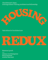 Housing Redux: Alternatives for Nyc's Housing Projects 1638400814 Book Cover