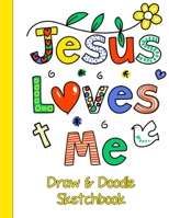 Draw and Doodle Sketchbook: Blank Drawing Paper for Kids Ages 4 - 8, Perfect as Drawing Pad for Kids Easel or Fun Children's Devotional Workbook (Christian Journal - Extra Large for Kids, 8.5 x 11, 10 1658306015 Book Cover