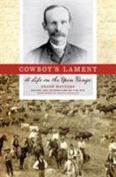 Cowboy’s Lament: A Life on the Open Range 089672705X Book Cover