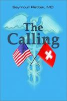 The Calling 0759681902 Book Cover