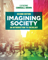 Imagining Society: An Introduction to Sociology 1544333420 Book Cover