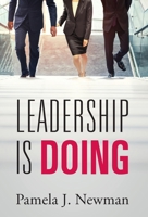 Leadership is Doing 1977229719 Book Cover