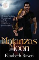 Matanzas Moon 099671541X Book Cover